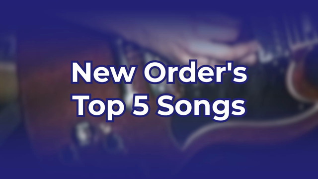 New Order's Top 5 Songs