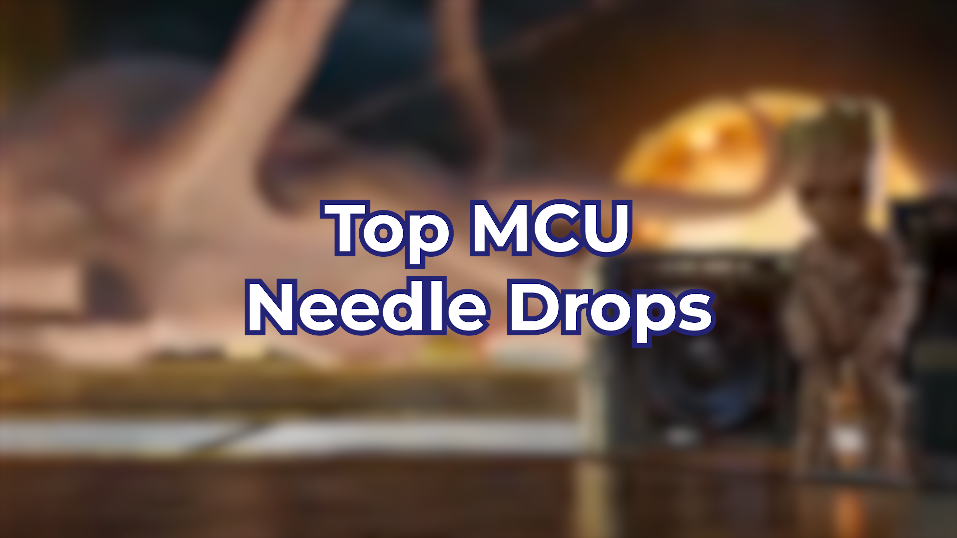 Top MCU Needle Drops