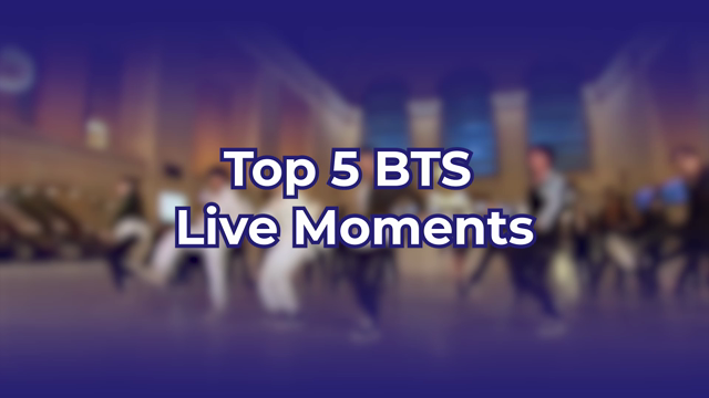Top 5 BTS Live Moments