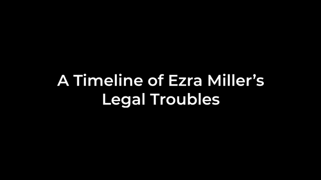 Ezra Miller Legal Summary