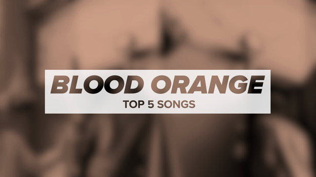 Blood Orange's Top 5 Songs