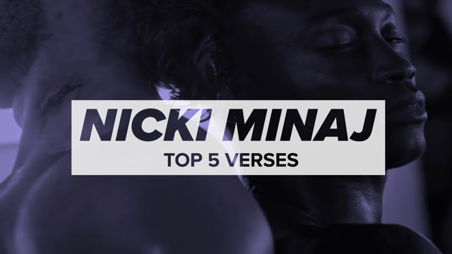 Nicki Minaj's Top 5 Verses